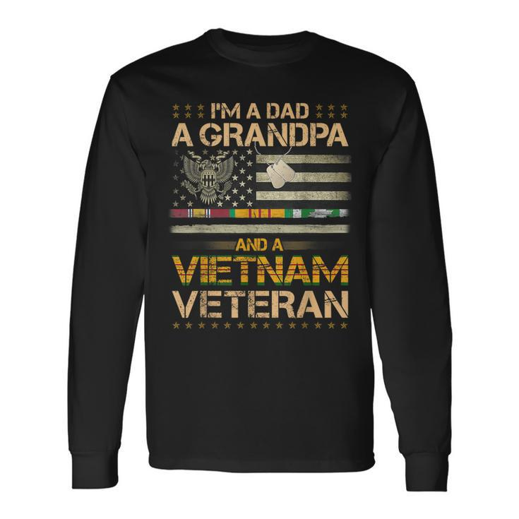 I'm A Dad A Grandpa And A Vietnam Veteran Usa Flag Long Sleeve T-Shirt