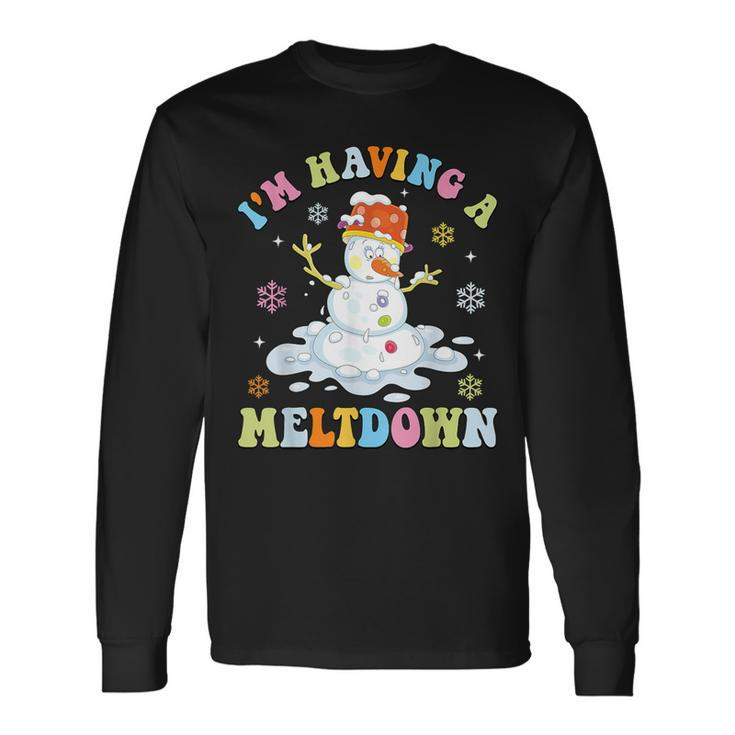 I'm Having A Meltdown Winter Christmas Melting Snowman Long Sleeve T-Shirt