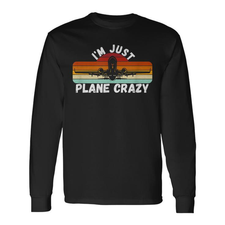 I'm Just Plane Crazy Pilot Pun Vintage Retro Sunset Long Sleeve T-Shirt