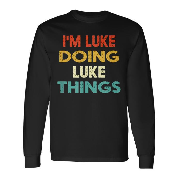 I'm Luke Doing Luke Things Vintage Birthday Long Sleeve T-Shirt