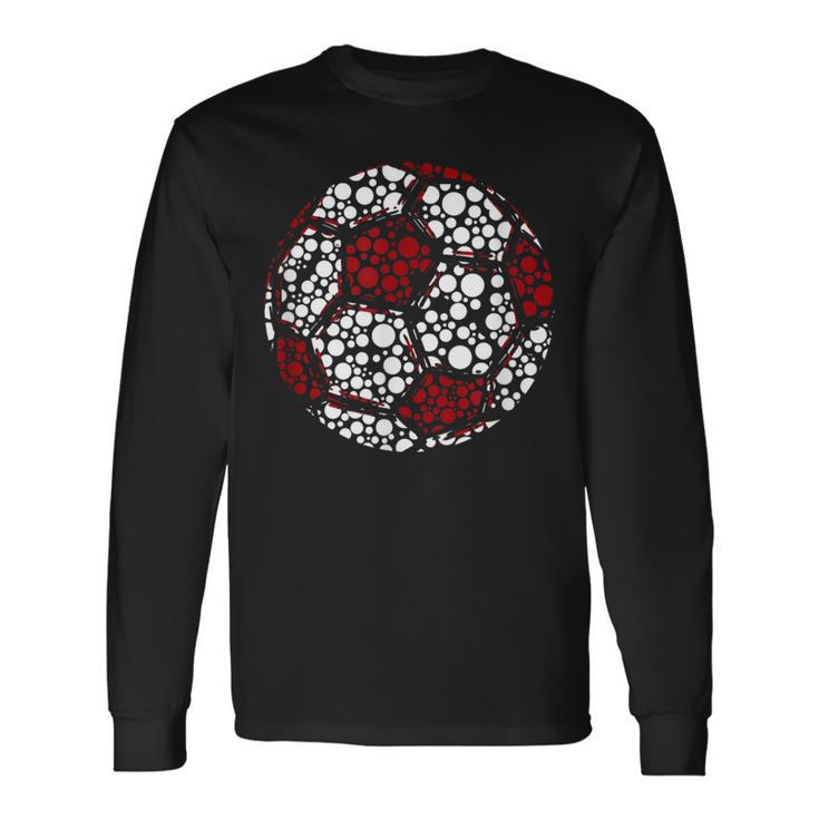 International Dot Day Happy Polka Dot Soccer Lover Sport Long Sleeve T-Shirt