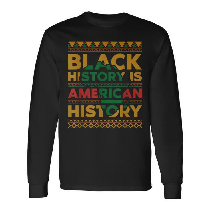 It's The Black History For Me History Month Melanin Girl Long Sleeve T-Shirt