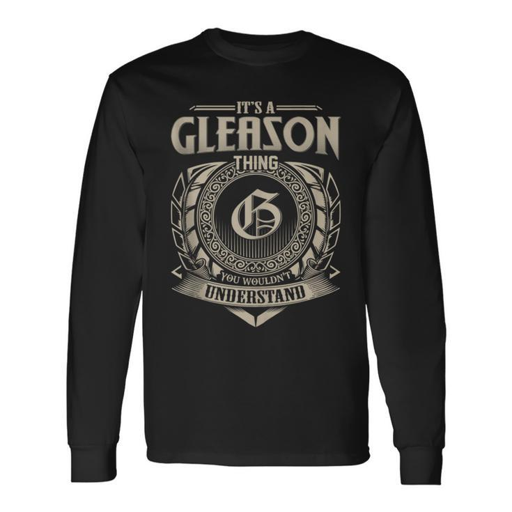 It's A Gleason Thing You Wouldn't Understand Name Vintage Long Sleeve T-Shirt