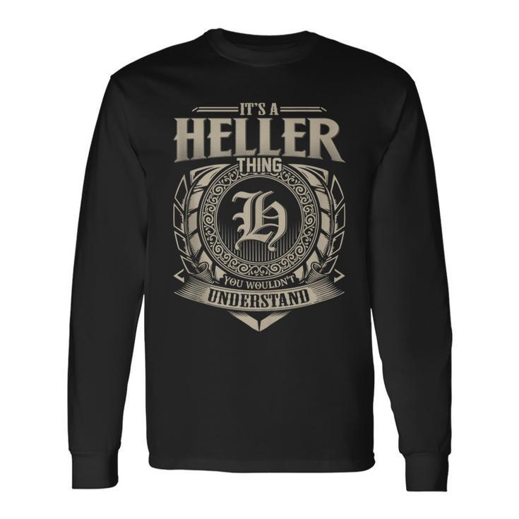 It's A Heller Thing You Wouldn't Understand Name Vintage Long Sleeve T-Shirt