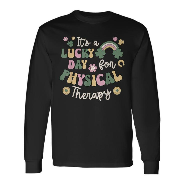 It's A Lucky Day For Physical Therapy St Patrick's Day Pt Long Sleeve T-Shirt