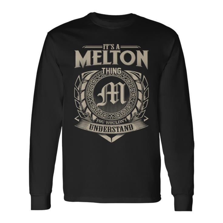 It's A Melton Thing You Wouldn't Understand Name Vintage Long Sleeve T-Shirt