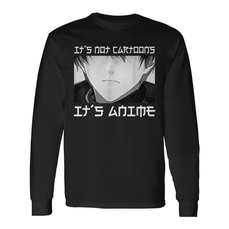 It's Not Cartoons It's Anime N Boy Otaku Anime Long Sleeve T-Shirt