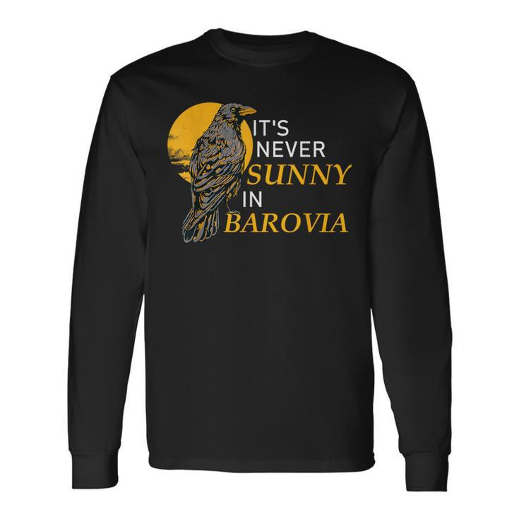 It's Never Sunny In Barovia Vintage Raven Bird Crows Long Sleeve T-Shirt