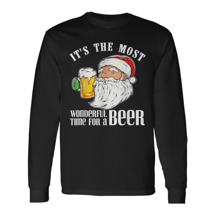 It's The Most Wonderful Time For A Beer Christmas Santa Long Sleeve T-Shirt