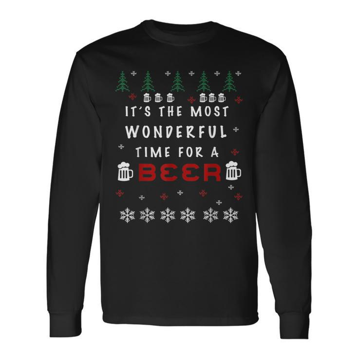 It's The Most Wonderful Time For A Beer Ugly Christmas Long Sleeve T-Shirt
