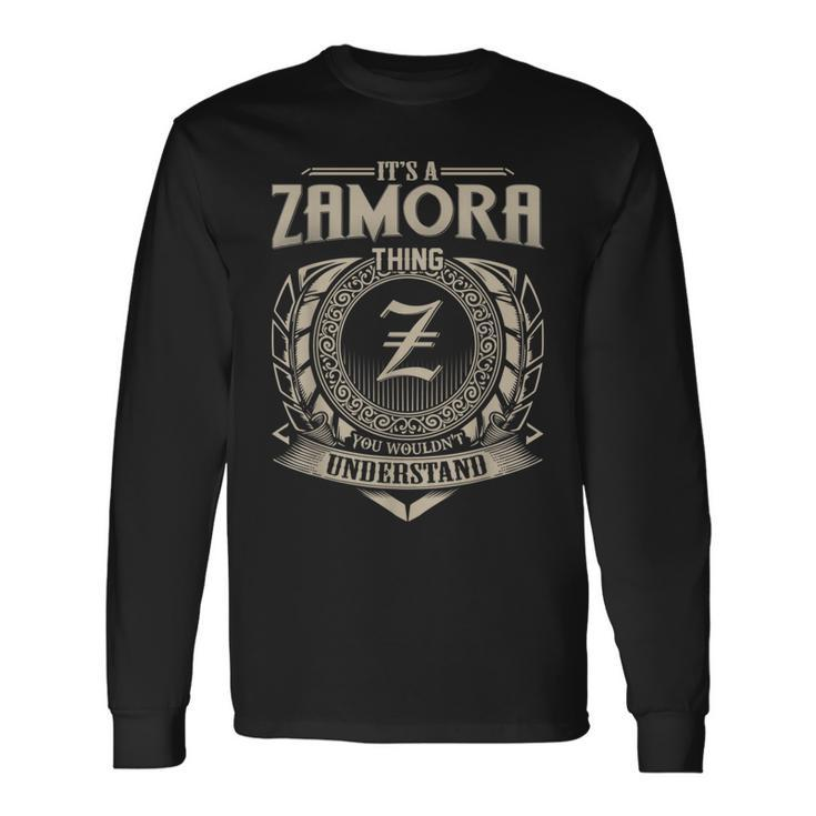 It's A Zamora Thing You Wouldn't Understand Name Vintage Long Sleeve T-Shirt
