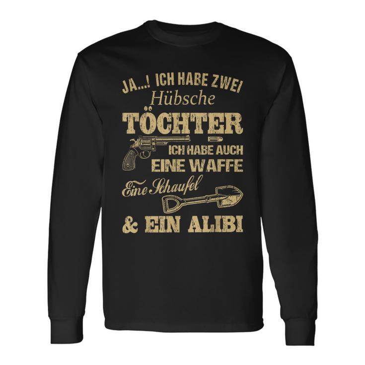 Ja Ich Habe Zwei Habe Also Eine Weffe Ja I Habe Two Habe Töchter Ich Habe Langarmshirts Geschenkideen