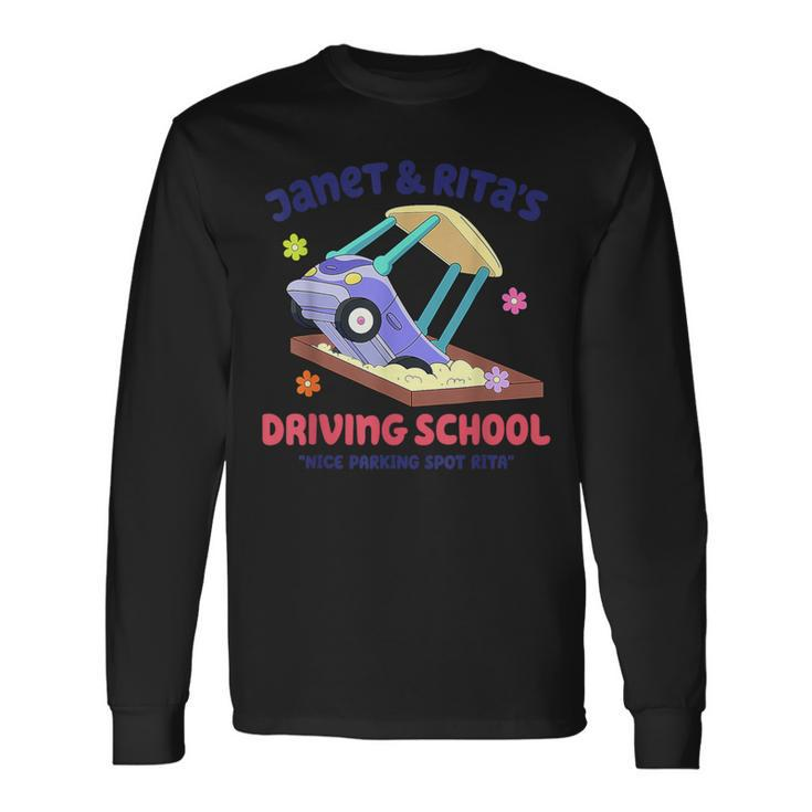 Janet & Rita's Humorous Driving School Long Sleeve T-Shirt