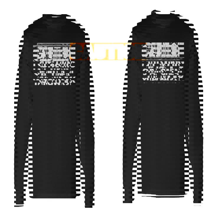 J'arrête De Fumer Attention T-shirt à manches longues