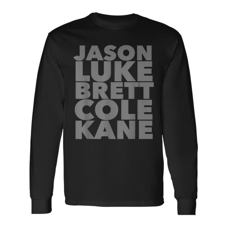 Jason Luke Cole Brett Kane Country Music S Long Sleeve T-Shirt