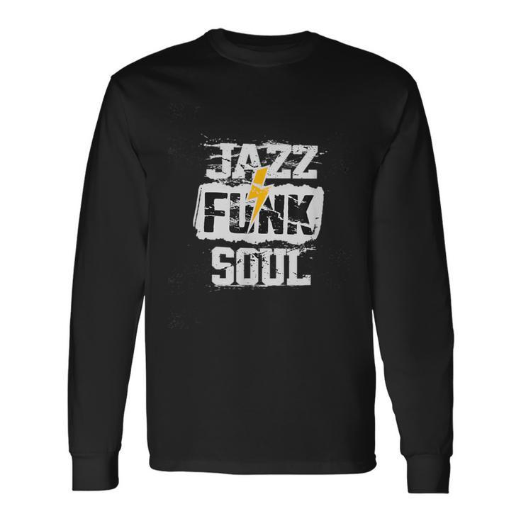 Jazz Funk & Soul Afro Retro Vintage Music Long Sleeve T-Shirt