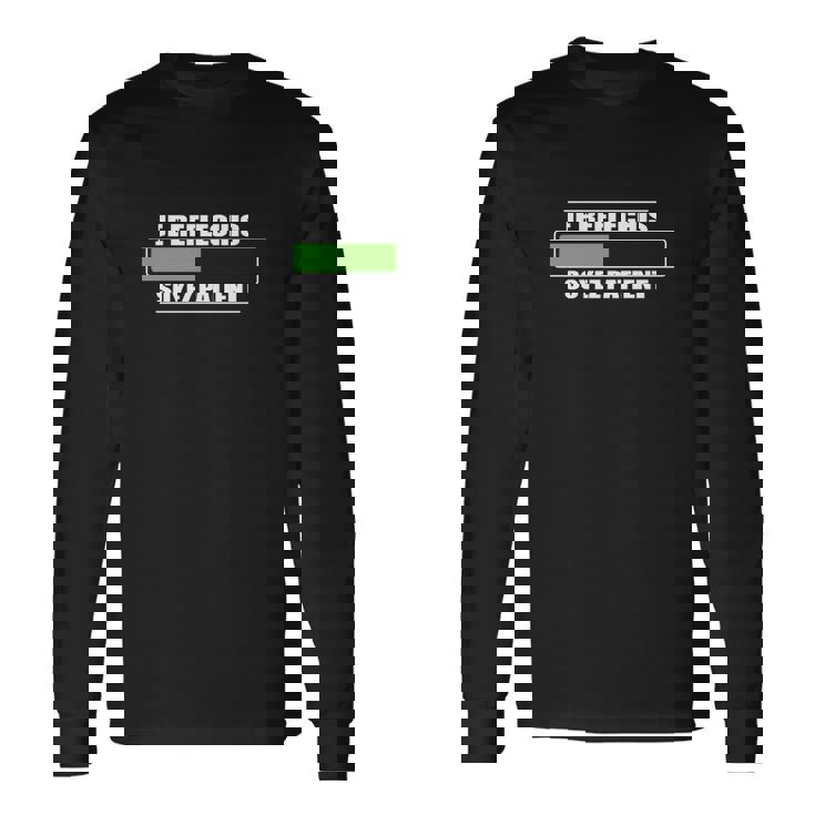 Je Réfléchis Soyez Patient T-shirt à manches longues