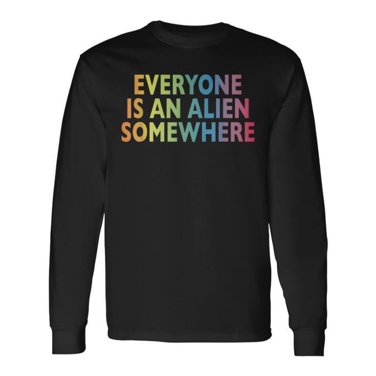 Jeder Ist Ein Alien Somewhere Langarmshirts Geschenkideen