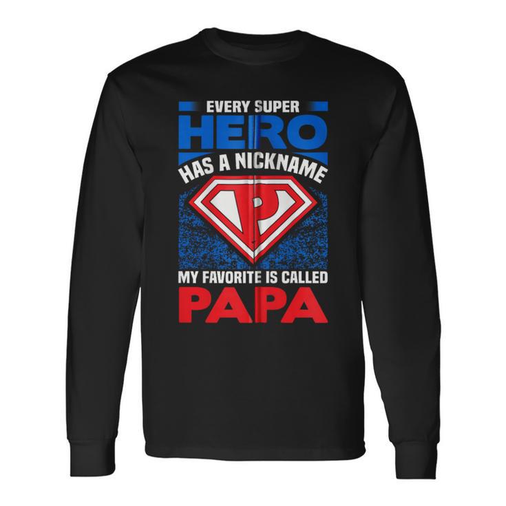 Jeder Superheld Hat Einen Spitznamen Mein Favorit Ist Papa Kapuzenjacke Langarmshirts Geschenkideen