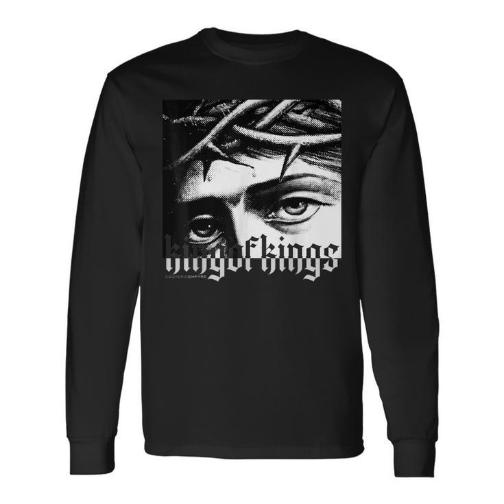 Jesus Christ King Of Kings Lord Of Lords Long Sleeve T-Shirt Gifts ideas