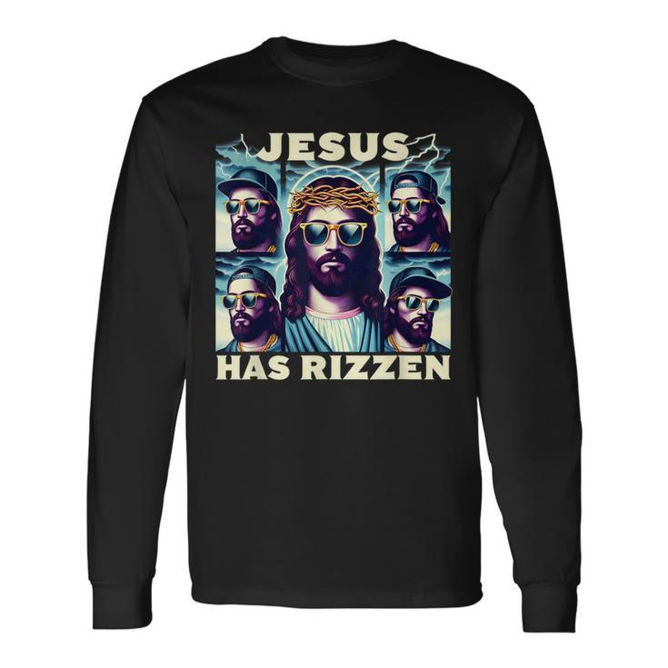 Jesus Is Rizzen Long Sleeve T-Shirt