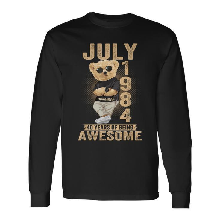 July 40Th Birthday 1984 Awesome Teddy Bear Long Sleeve T-Shirt