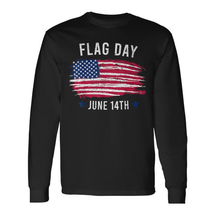 June 14Th Flag Day Long Sleeve T-Shirt