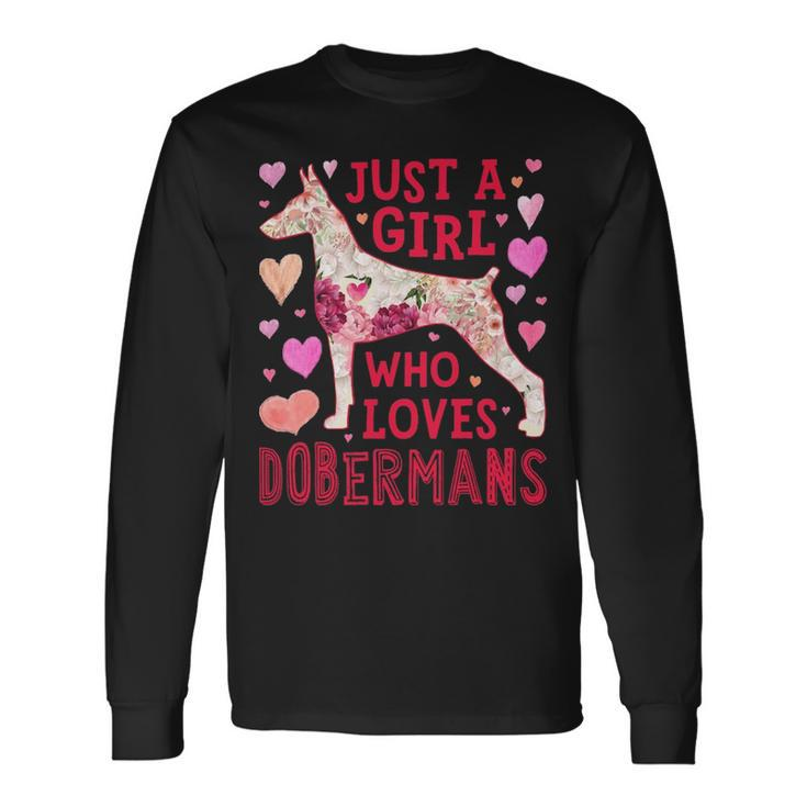 Just A Girl Who Loves Dobermans Dog Silhouette Flower Long Sleeve T-Shirt