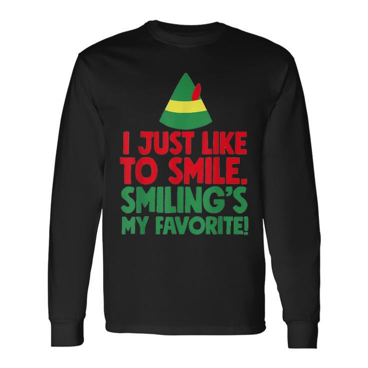 Just Like To Smile Smiling's My Favorite Elf Christmas Long Sleeve T-Shirt