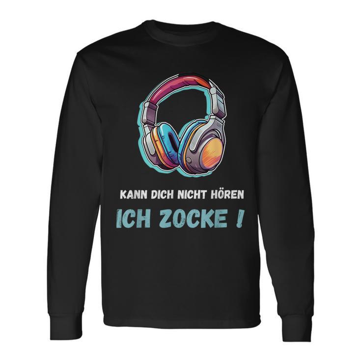 Kann Dich Nicht Hören Ich Zocke Langarmshirts für Gamer, Schwarzes Gaming Tee Geschenkideen