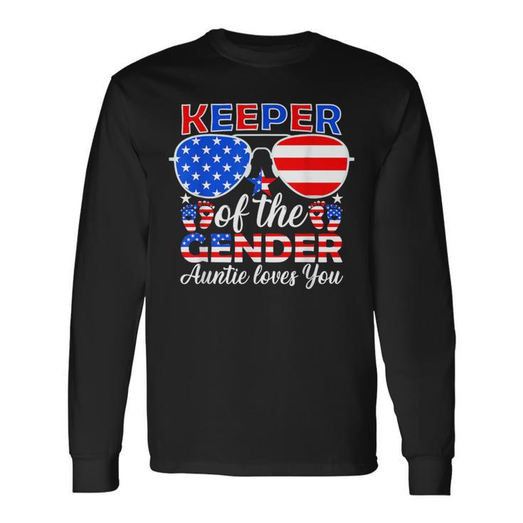 Keeper Of The Gender Auntie Loves You 4Th Of July Long Sleeve T-Shirt