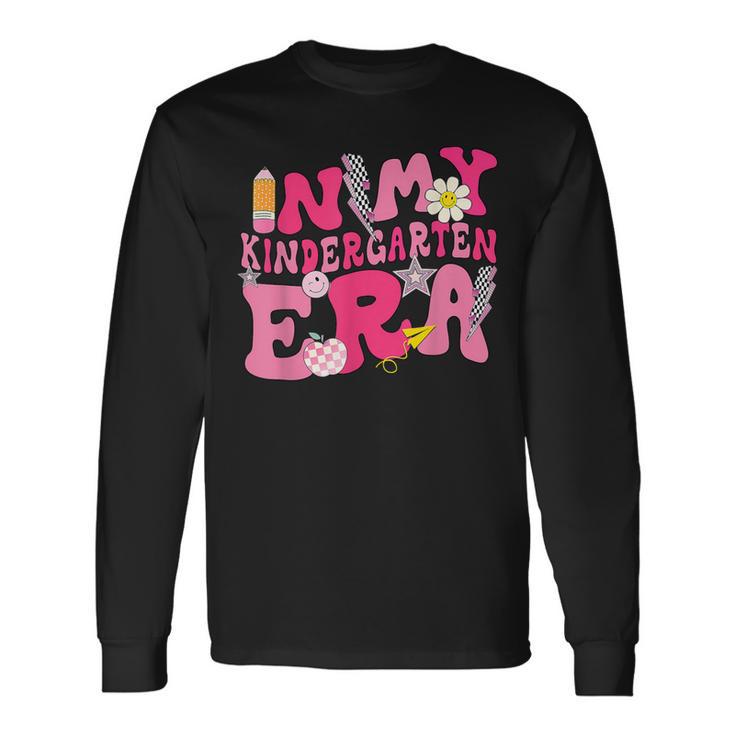 In My Kindergarten Era Back To School Kindergarten Retro Long Sleeve T-Shirt