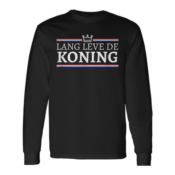 Koningsdag Long Leve De Koning Kingsday Netherlands Flag Orange Langarmshirts Geschenkideen