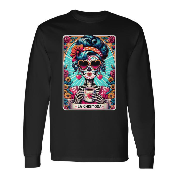 La Chismosa Tarot Card Mexican Chisme Latina Skeleton Long Sleeve T-Shirt