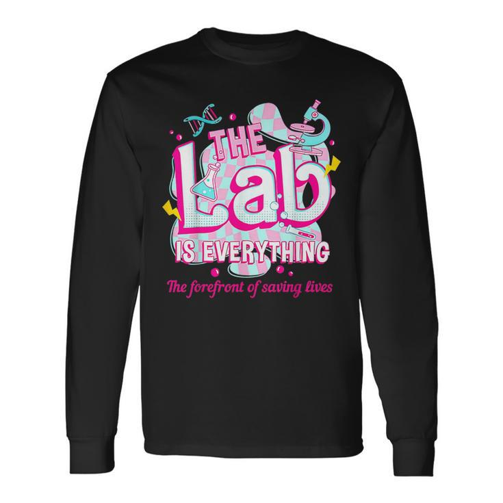 The Lab Is Everything The Lab Tech's Prayer Lab Week 2024 Long Sleeve T-Shirt