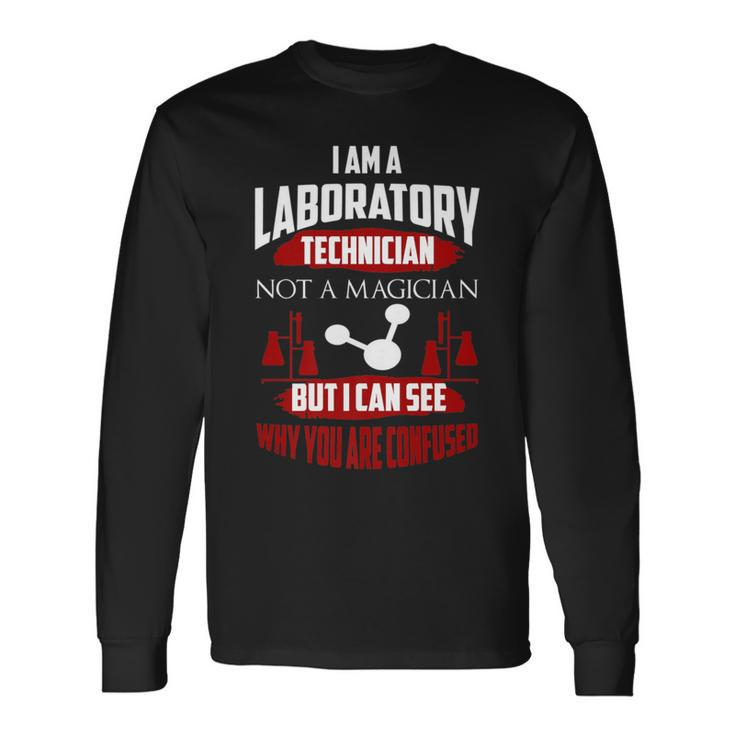 Laboratory Technician Saying Lab Tech Long Sleeve T-Shirt