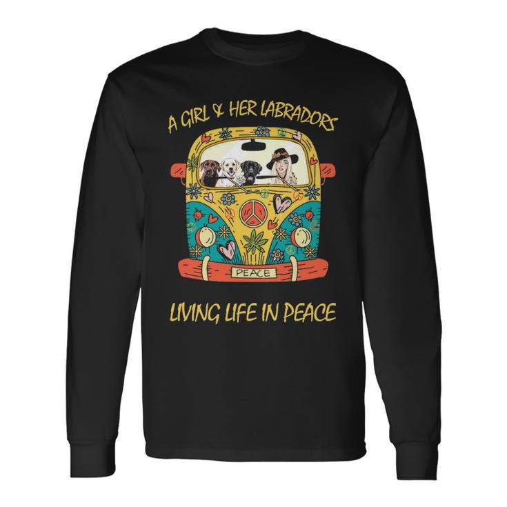 Labrador Living Life In Peace Long Sleeve T-Shirt