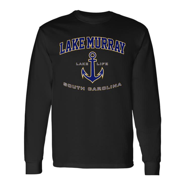 Lake Murray Sc For Women Men Girls & Boys Long Sleeve T-Shirt