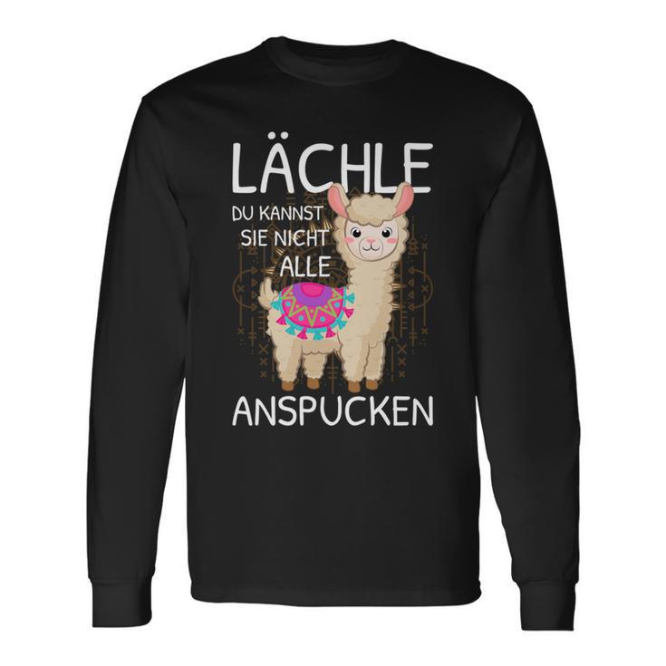 Lama Spruch Alpaka Lächle Du Kannst Sie Nicht Anspucken Lama Langarmshirts Geschenkideen