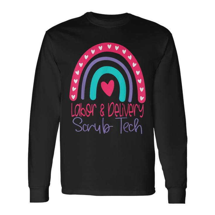 L&D Scrub Tech Labor And Delivery Surgical Technologist Long Sleeve T-Shirt