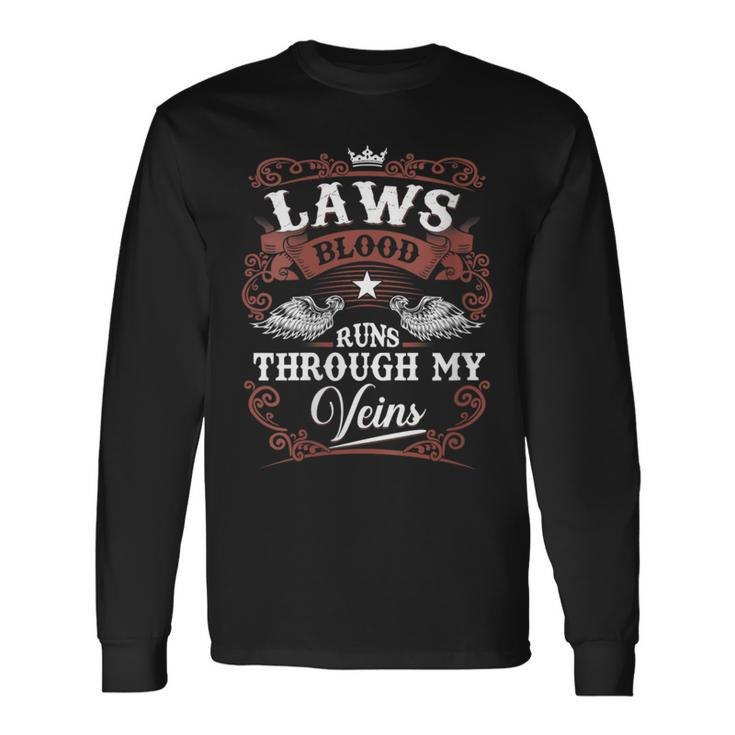 Laws Blood Runs Through My Veins Vintage Family Name Long Sleeve T-Shirt