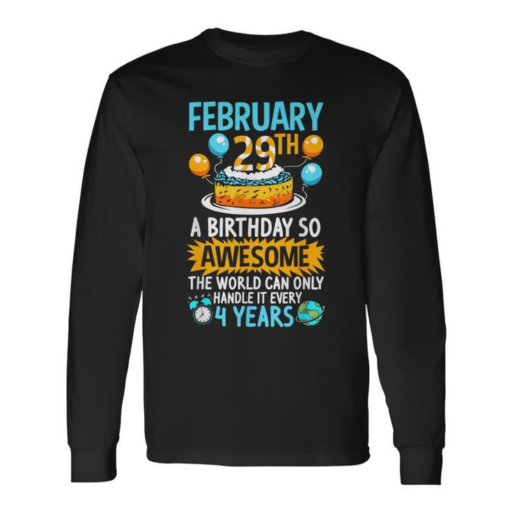 Leap Day Leapling Leaper Baby February 29 Leap Year Birthday Long Sleeve T-Shirt