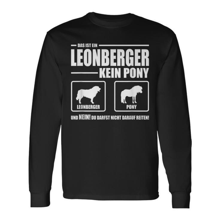 Leonberger Kein Pony Dog Dog Saying Dog Langarmshirts Geschenkideen