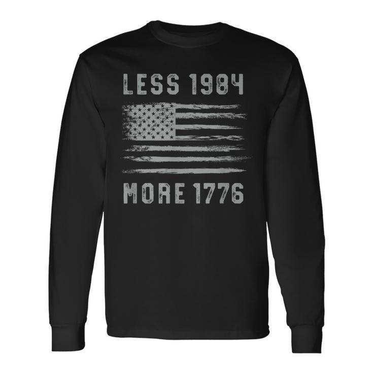 Less 1984 More 1776 Grunge Flag Free Speech First Amendment Long Sleeve T-Shirt
