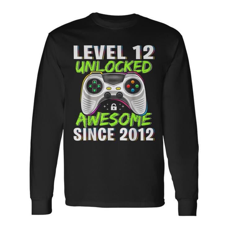 Level 12 Unlocked Awesome Since 2012 12Th Birthday Boys Long Sleeve T-Shirt