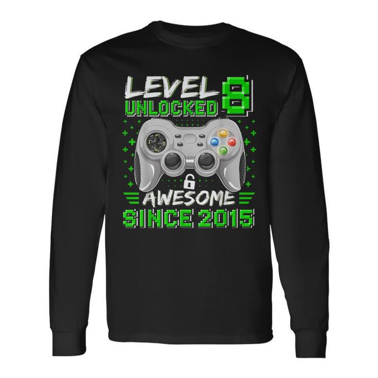 Level 8 Unlocked Awesome 2015 Video Game 8Th Birthday Gamer Long Sleeve T-Shirt