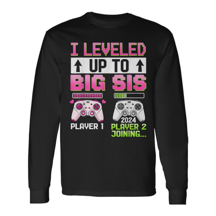 I Leveled Up To Big Sis 2024 Cute Pink Soon To Be Big Sister Long Sleeve T-Shirt