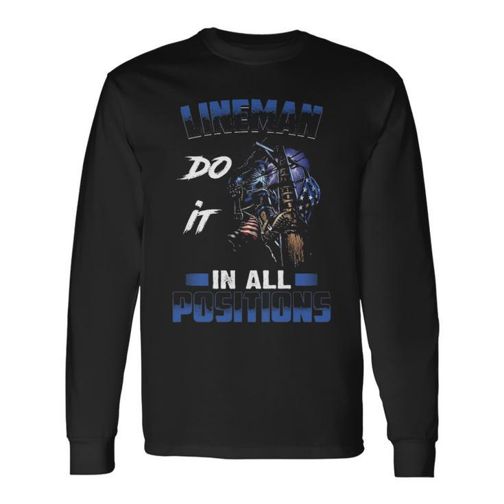Lineman Do It In All Positions Long Sleeve T-Shirt