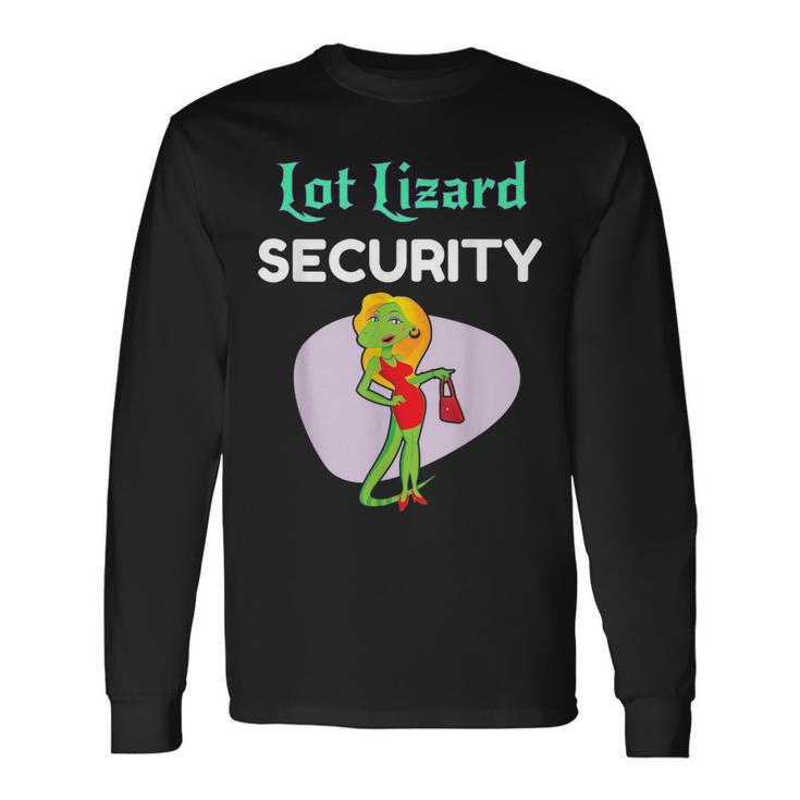 Lot Lizard Security Trailer Park Redneck Long Sleeve T-Shirt
