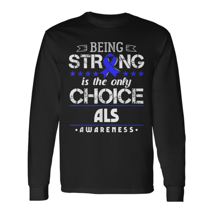 Lou Gehrig's Disease Awareness For Als Patients Long Sleeve T-Shirt